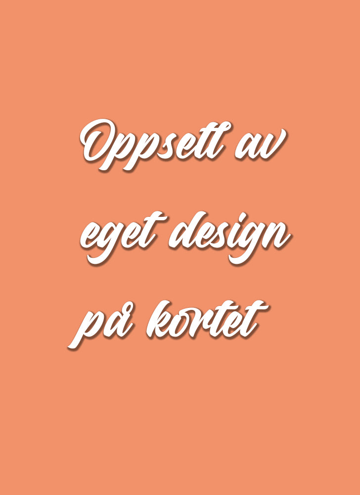 Tilpasset design