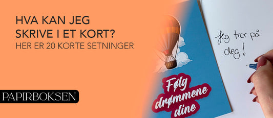 Hva kan jeg skrive i et kort? Her er 20 korte setninger