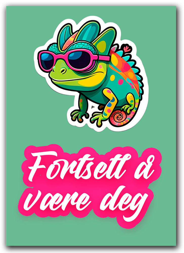 Fortsett å være deg