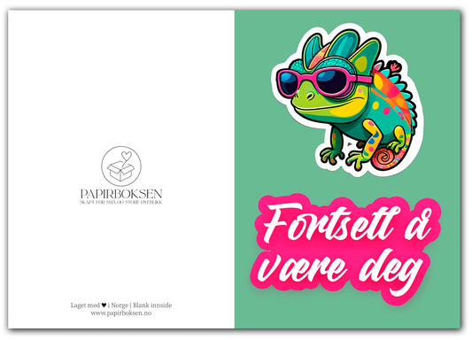 Fortsett å være deg