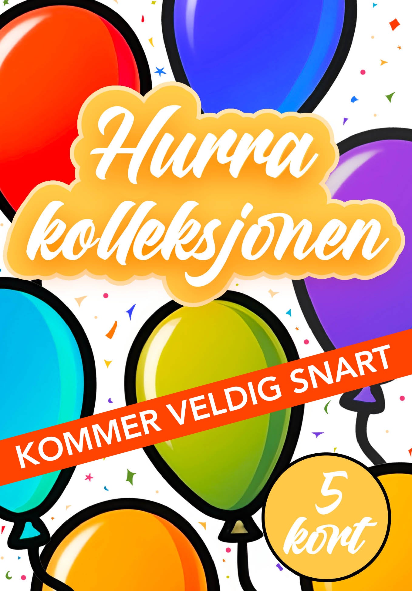 Hurra-kolleksjonen (5 kort)